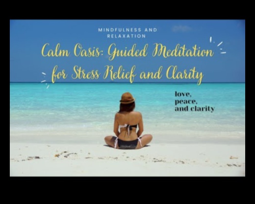 Calm Oasis: Meditasyonla Günlük Stres Azaltma Kilidini Açın